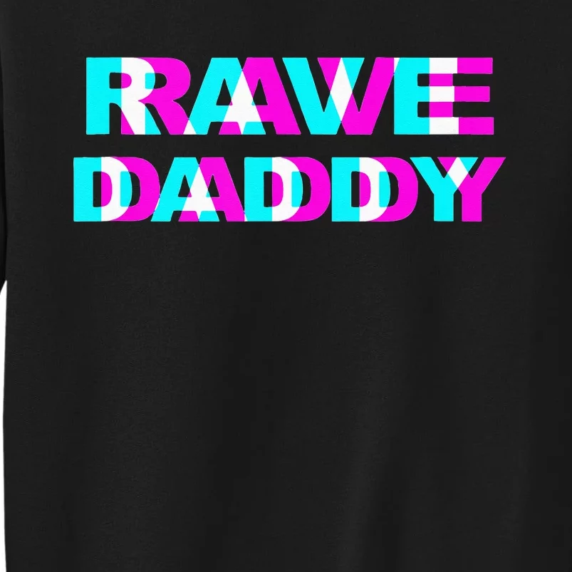 Rave Daddy EDM Music Festival Father Optical Illusion Trippy Sweatshirt