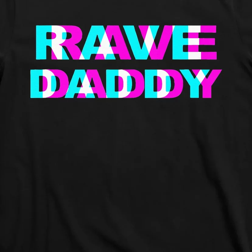 Rave Daddy EDM Music Festival Father Optical Illusion Trippy T-Shirt