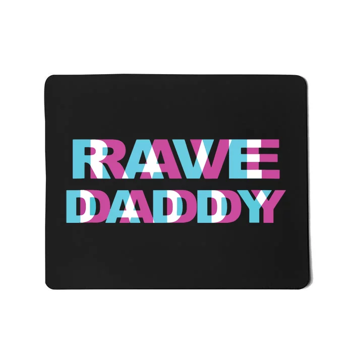 Rave Daddy Edm Music Festival Father Optical Illusion Trippy Tank Top Mousepad