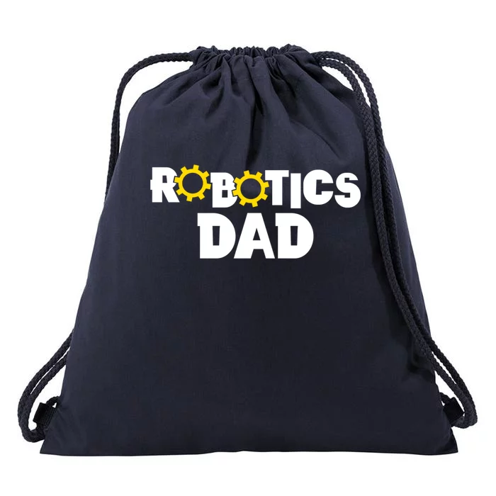 Robotics Dad Engineer Meaningful Gift Drawstring Bag