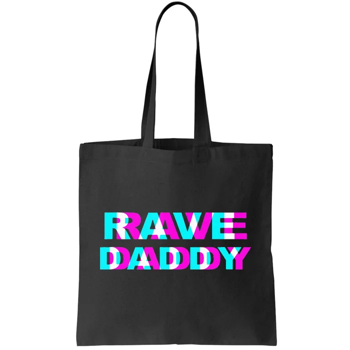 Rave Daddy EDM Music Festival Father Optical Illusion Trippy Tote Bag