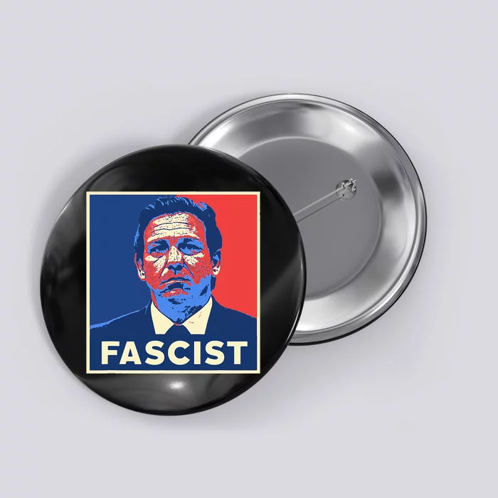 Ron Desantis Fascist Portrait Bad Florida Governor Button