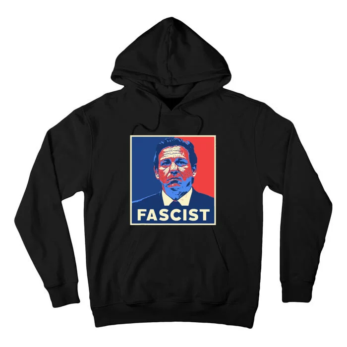 Ron Desantis Fascist Portrait Bad Florida Governor Tall Hoodie