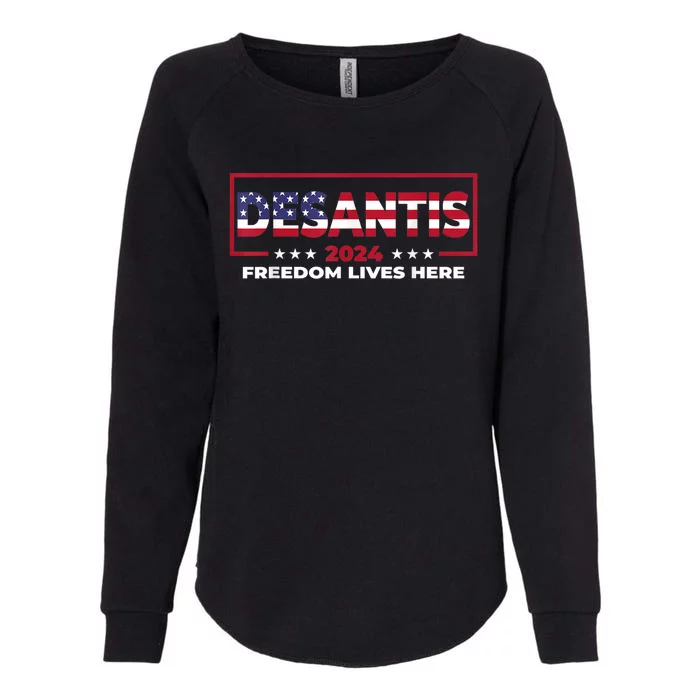 Ron DeSantis Freedom Lives Here Florida 2024 US Flag Womens California Wash Sweatshirt