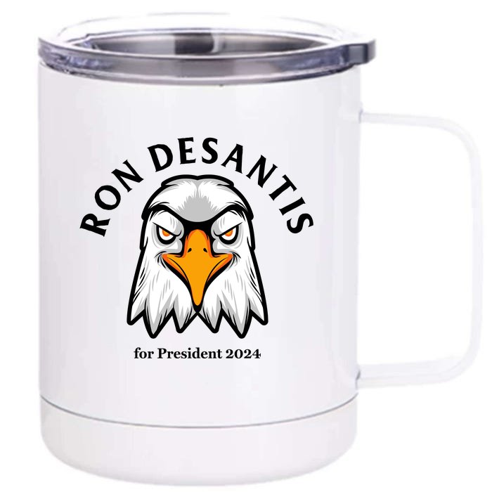 Ron Desantis For President 2024 Front & Back 12oz Stainless Steel Tumbler Cup