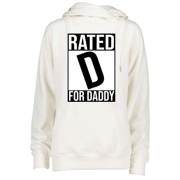 Rated D For Daddy Funny Gift For Dad Womens Funnel Neck Pullover Hood