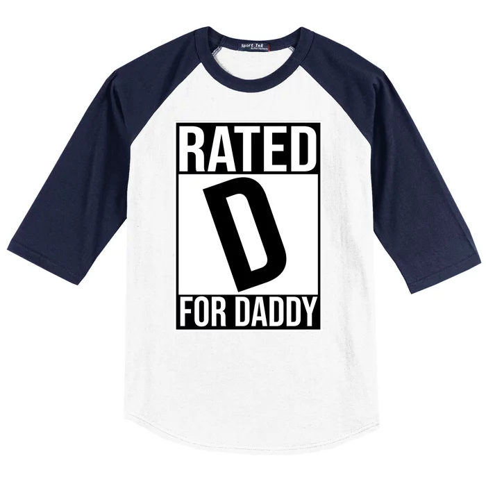 Rated D For Daddy Funny Gift For Dad Baseball Sleeve Shirt