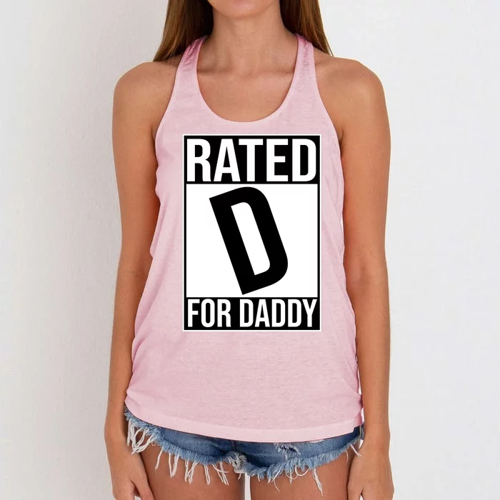 Rated D For Daddy Funny Gift For Dad Women's Knotted Racerback Tank