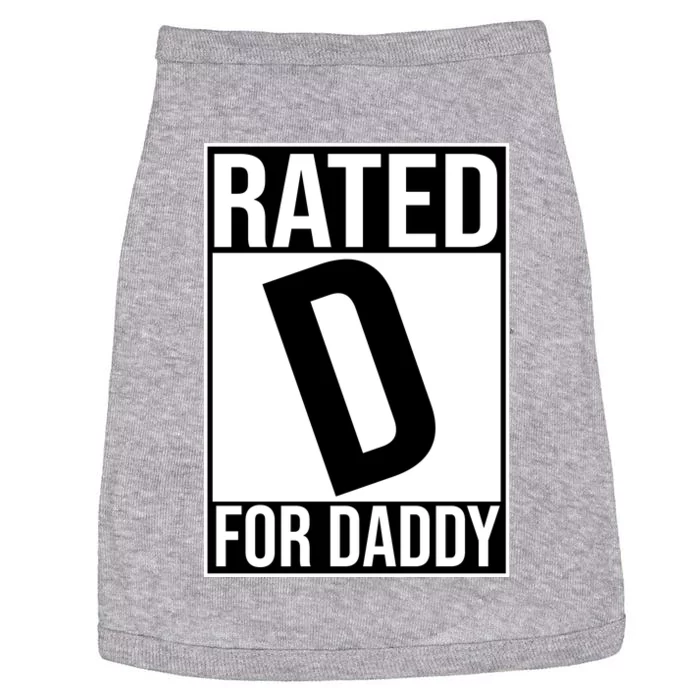 Rated D For Daddy Funny Gift For Dad Doggie Tank