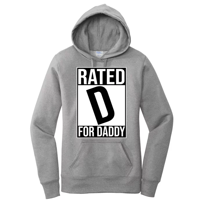 Rated D For Daddy Funny Gift For Dad Women's Pullover Hoodie