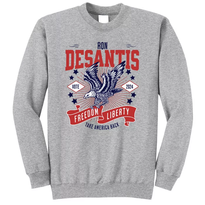 Ron Desantis For President 2024 Tall Sweatshirt