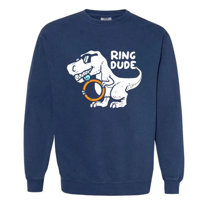 Ring Dude Funny T-Rex Dinosaur Ring Wedding Garment-Dyed Sweatshirt