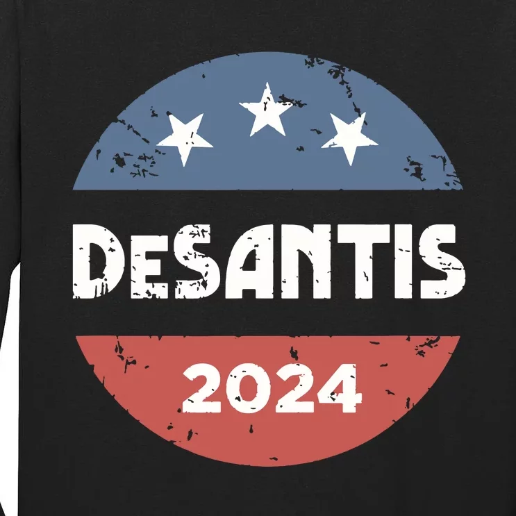 Ron DeSantis For President 2024 Campaign Tall Long Sleeve T-Shirt