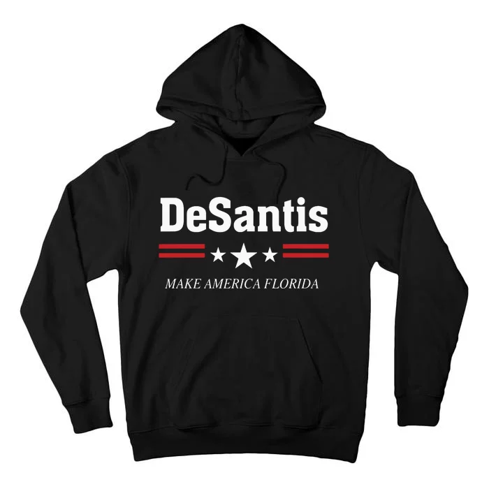 Ron DeSantis For President 2024 Election Proud Republican 2163 Tall Hoodie