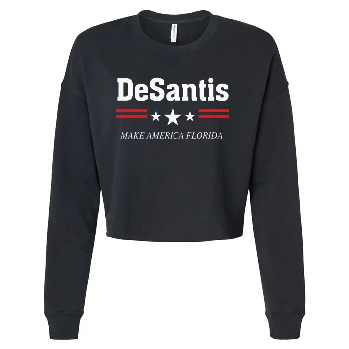 Ron DeSantis For President 2024 Election Proud Republican 2163 Cropped Pullover Crew