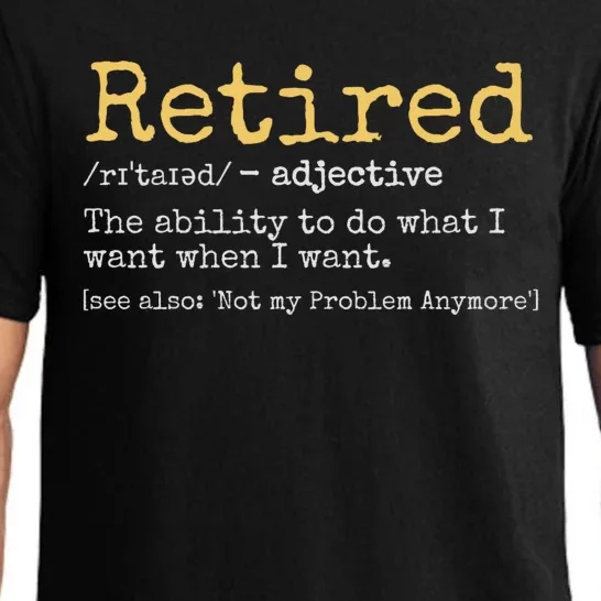 Retired Definition Funny Retirement Gag Funny Retirement Gift Ideas Retired 2024 Pajama Set