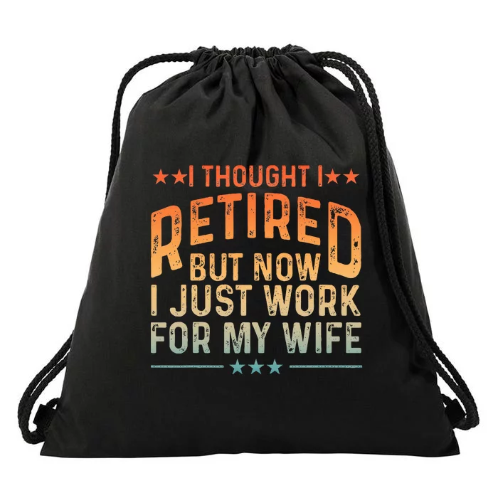 Retired Design For Retired Retirement Drawstring Bag