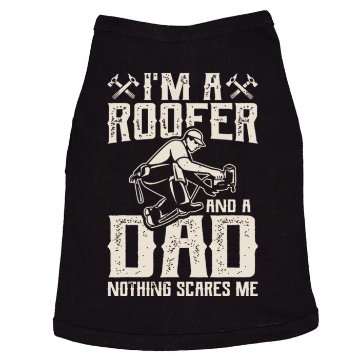 Roofer Dad Funny Roofing Novelty Doggie Tank