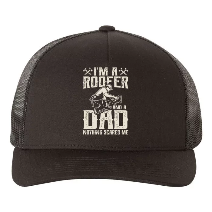 Roofer Dad Funny Roofing Novelty Yupoong Adult 5-Panel Trucker Hat