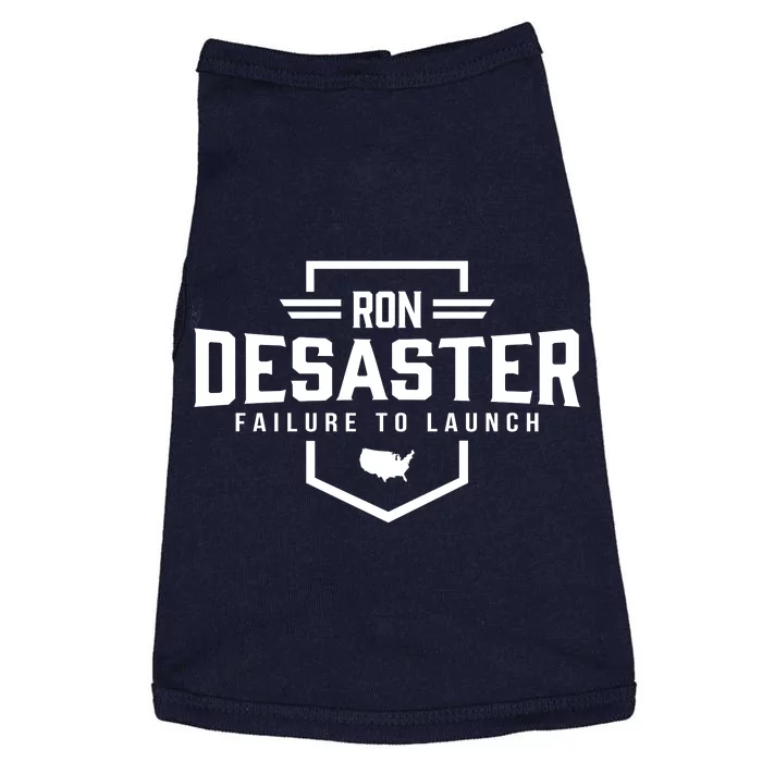 Ron DeSaster Failure To Launch Ron DeSantis For President 2024 Doggie Tank