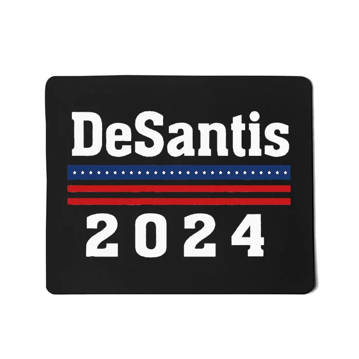 Ron DeSantis for President 2024 Election Proud Republican Mousepad