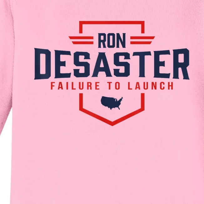 Ron DeSaster Failure To Launch Ron DeSantis For President 2024 Baby Long Sleeve Bodysuit