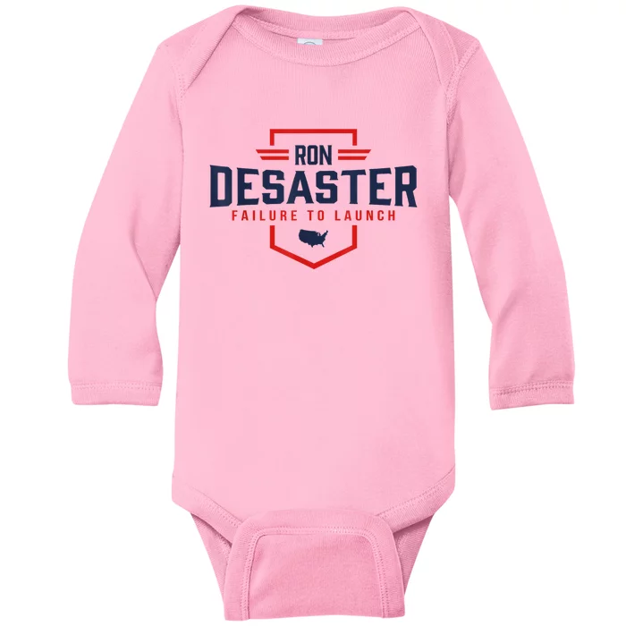 Ron DeSaster Failure To Launch Ron DeSantis For President 2024 Baby Long Sleeve Bodysuit