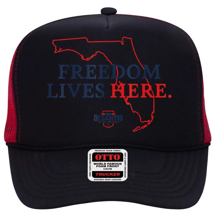 Ron DeSantis Freedom Lives Here Don't Tread On Florida 2022 High Crown Mesh Trucker Hat