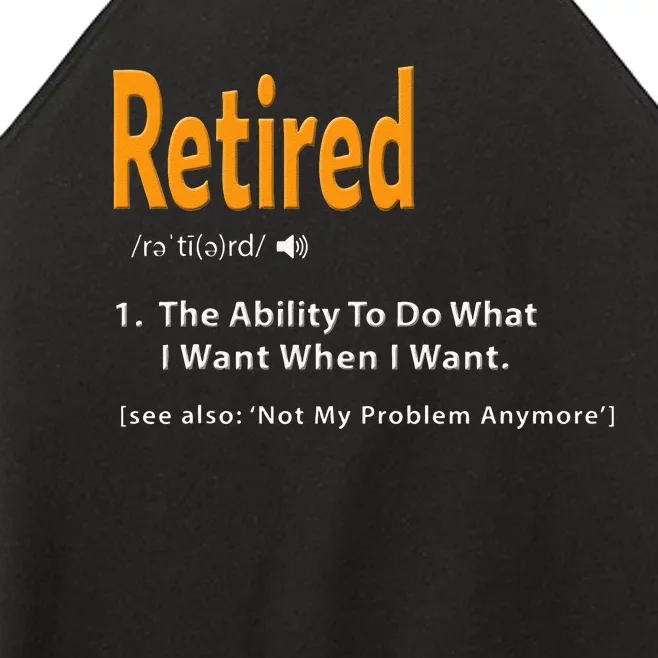 Retired Definition Funny Retirement Gag Gift Women’s Perfect Tri Rocker Tank