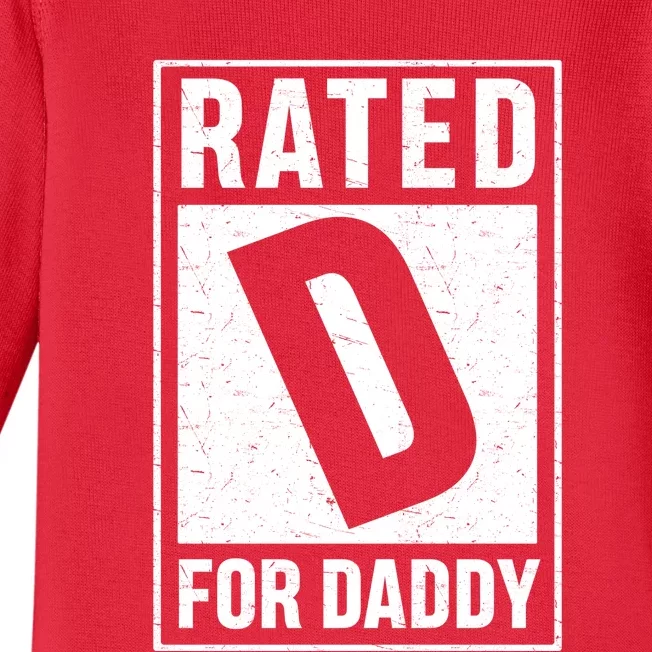 Rated D For Daddy Funny Dad Baby Long Sleeve Bodysuit