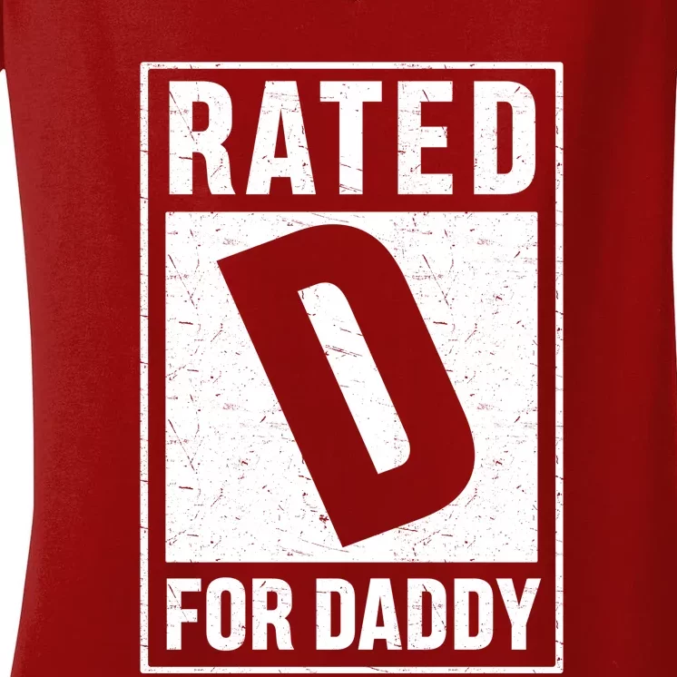 Rated D For Daddy Funny Dad Women's V-Neck T-Shirt