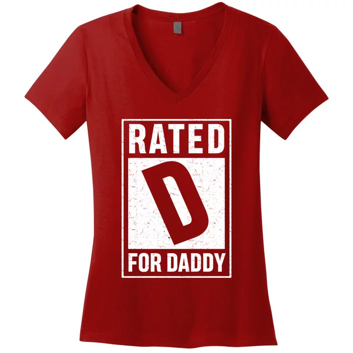 Rated D For Daddy Funny Dad Women's V-Neck T-Shirt