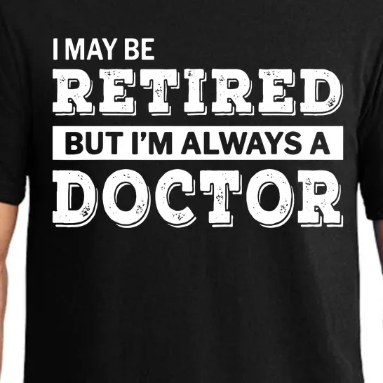 Retired Doctor Funny Retirement Gift Pajama Set