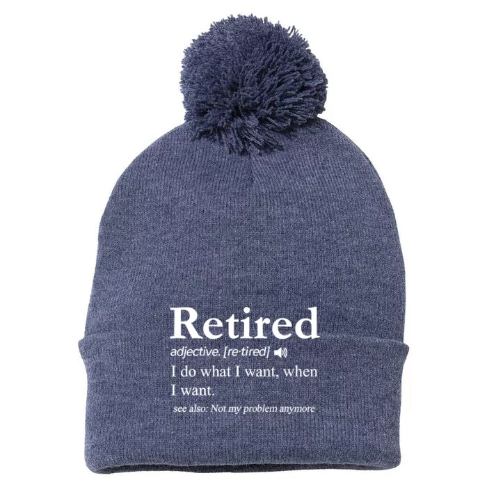 Retired Definition Funny Retirement Gag Gift Pom Pom 12in Knit Beanie