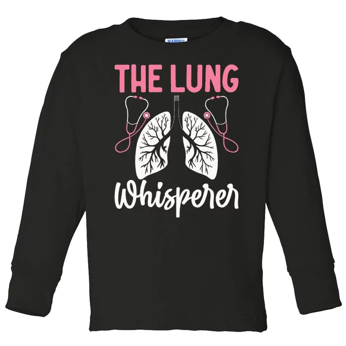 Rt Doctor Funny Respiratory Therapist The Lung Whisperer Toddler Long Sleeve Shirt