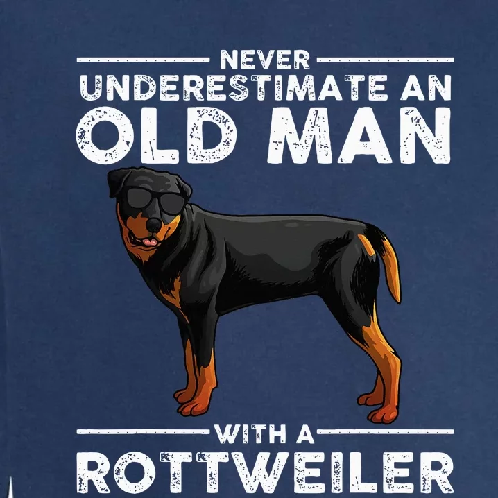 Rottweiler Designs For Dad Grandpa Rottie Lovers Garment-Dyed Sweatshirt