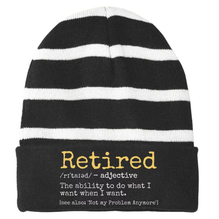 Retired Definition Funny Retirement Gag Striped Beanie with Solid Band