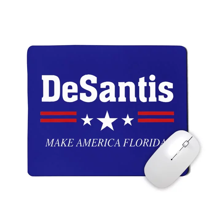 Ron Desantis For President 2024 Election Proud Republican Mousepad