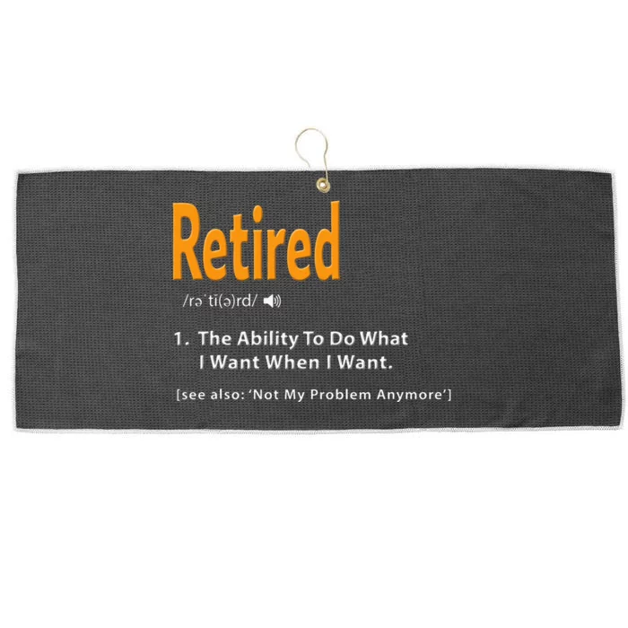 Retired Definition Funny Retirement Gag Gift Large Microfiber Waffle Golf Towel