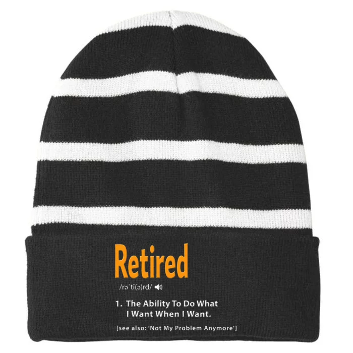 Retired Definition Funny Retirement Gag Gift Striped Beanie with Solid Band