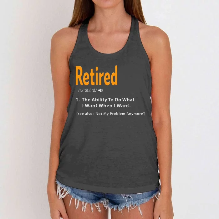 Retired Definition Funny Retirement Gag Gift Women's Knotted Racerback Tank