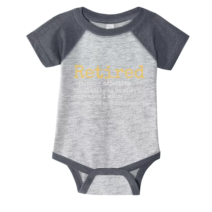 Retired Definition Funny Retirement Gag Infant Baby Jersey Bodysuit