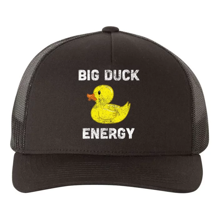 Rubber Ducky Funny Meme Big Duck Energy Yupoong Adult 5-Panel Trucker Hat