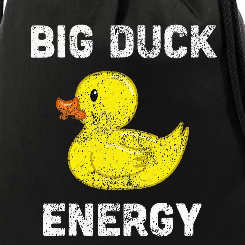 Rubber Ducky Funny Meme Big Duck Energy Drawstring Bag