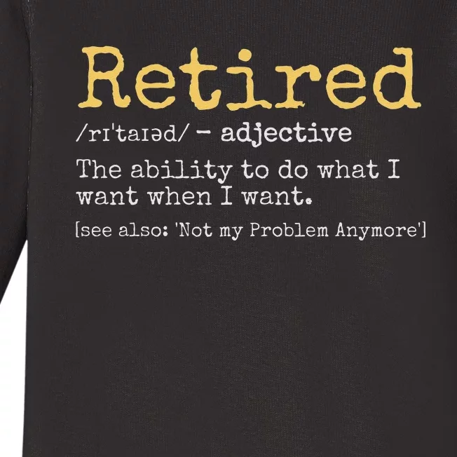 Retired Definition Funny Retirement Gag Baby Long Sleeve Bodysuit