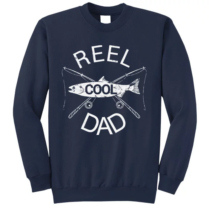 Reel Dad Fishing Daddy Dad Joke Cool Funny Sweatshirt