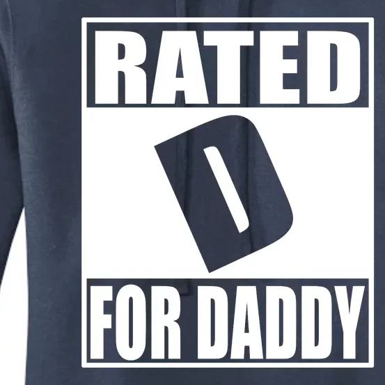 Rated D For Daddy Funny Gift For Dad Father's Day Women's Pullover Hoodie