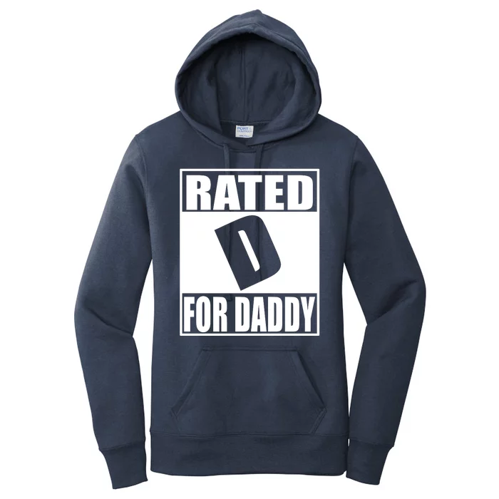 Rated D For Daddy Funny Gift For Dad Father's Day Women's Pullover Hoodie