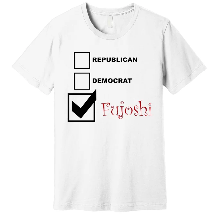 Republican Democrat Fujoshi Premium T-Shirt