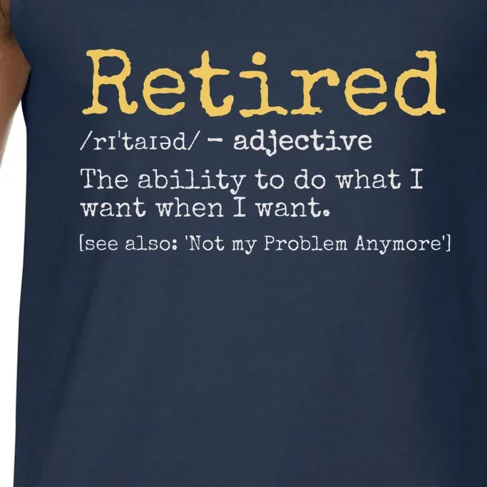 Retired Definition Funny Retirement Gag Comfort Colors® Tank Top